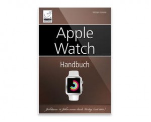 Nützliches Apple Watch Handbuch für Einsteiger im Angebot